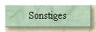 Sonstiges